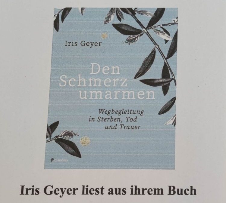 Iris Geyer – Den Schmerz umarmen
